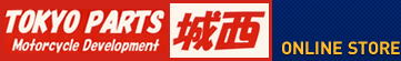 オートバイ・バイク用品・パーツ通販・修理カスタム|東京パーツ城西株式会社東京パーツ城西